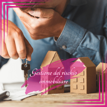 🔍 OGGI PARLIAMO DI…GESTIONE DEL RISCHIO IMMOBILIARE: PROTEGGERE IL PROPRIO INVESTIMENTO🏠